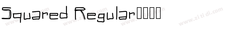 Squared Regular字体转换